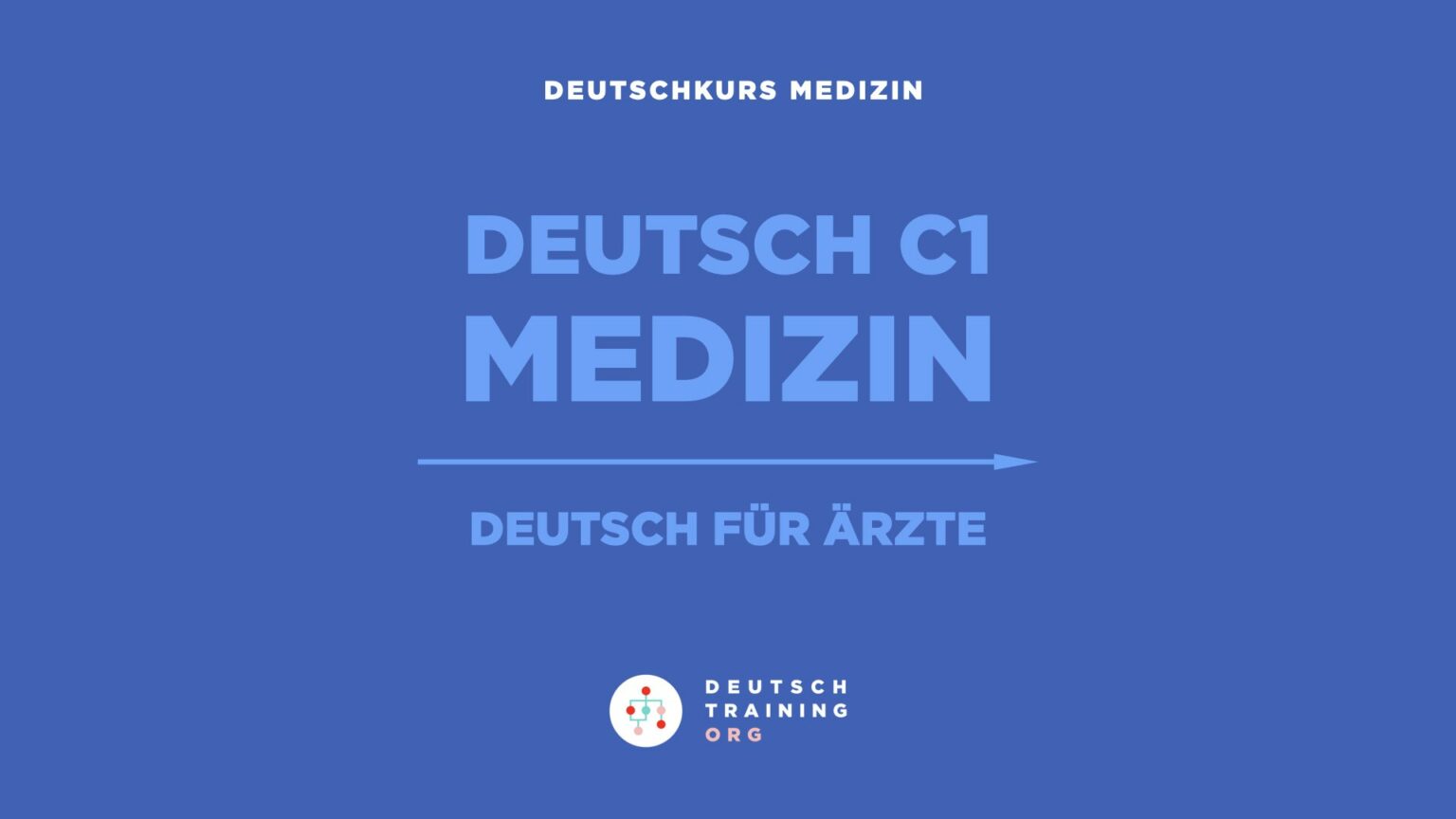 C1 Medizin Kurs In Der Nähe Deutsch C1 Medizin | Onlinekurs | Deutsch Training