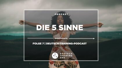 Deutsch-Podcast 5 Sinne